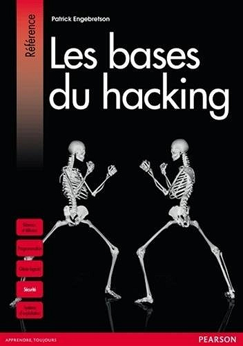 Les bases du hacking - Patrick Engebretson