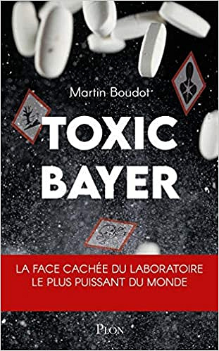 Toxic Bayer - Martin Boudot (2020)