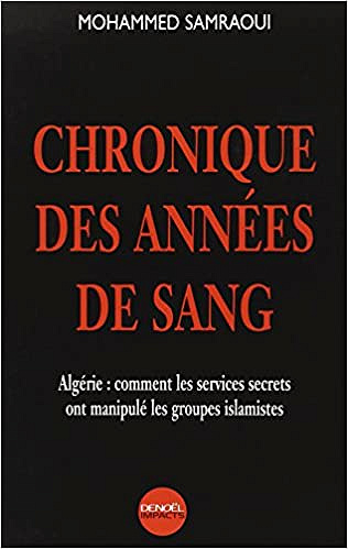 Chronique des années de sang - Mohamed Samraoui