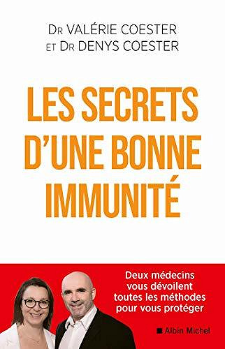 Les Secrets d’une bonne immunité - Valérie Coester, Denys Coester (2020)
