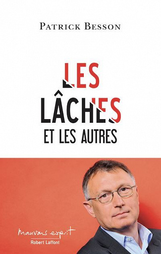 Les Lâches et les autres - Patrick BESSON (2020)