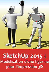 Video2brain - SketchUp 2015 : Modélisation d’une figurine pour l’impression 3D