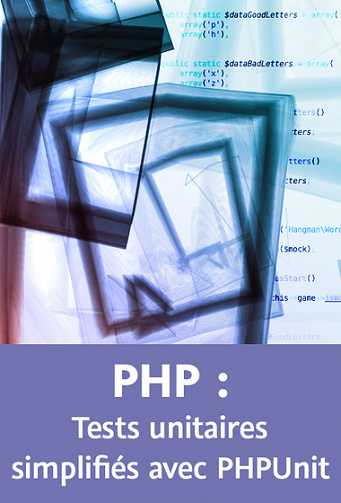 Video2Brain – PHP – Tests unitaires simplifiés avec PHPUnit