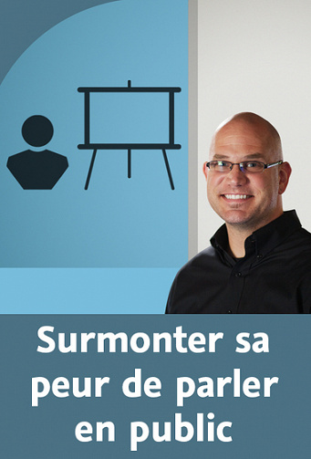 Video2Brain – Surmonter sa peur de parler en public