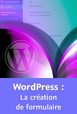 WordPress : La création de formulaire