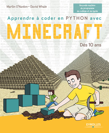 Apprendre à coder en Python avec Minecraft - Dès 10 ans