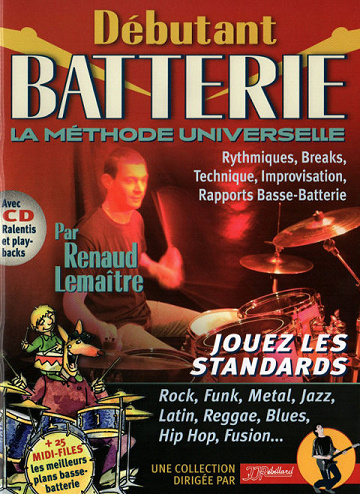 Débutant batterie - la méthode universelle