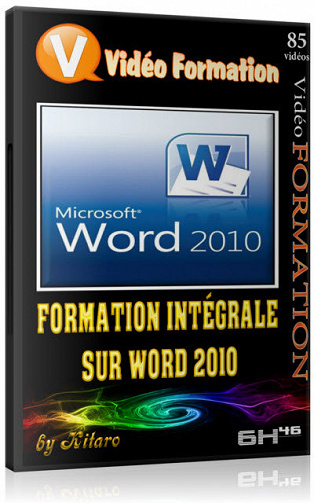 formation intégrale sur microsoft word 2010