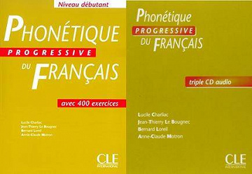 Phonétique progressive du français (Débutant) avec CD Audio