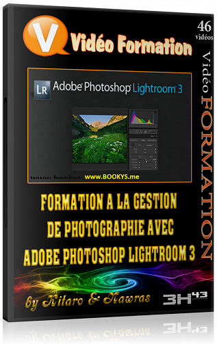 Formation à la gestion de photographies avec Adobe Photoshop Lightroom 3
