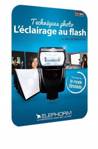 Elephorm – L’éclairage au flash : Techniques photo