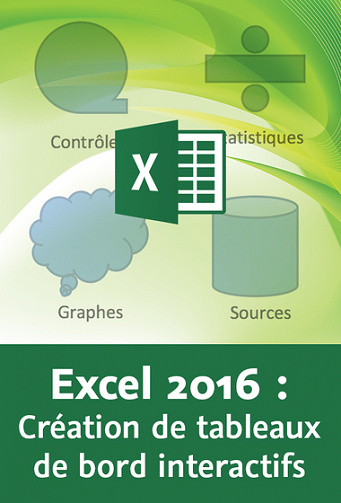 Video2Brain – Créer un tableau de bord interactif avec Excel 2016