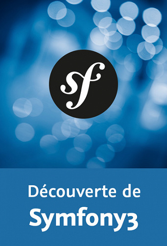 Video2Brain (2017) - Découvrir Symfony3