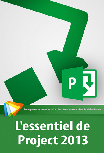Video2Brain – L’essentiel de Project 2013