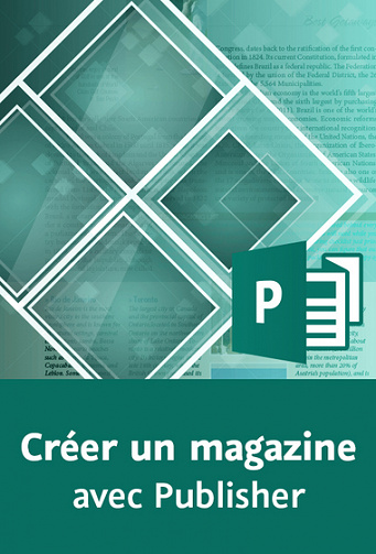 Video2Brain - Créer un magazine avec Publisher 2013