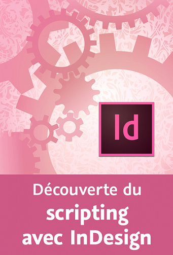 Video2brain - Découvrir le scripting avec InDesign CC