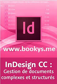 Video2brain - indesign cc : gestion de documents complexes et structurés