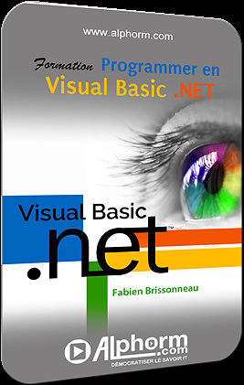 Alphorm - Visual Basic .NET : Le Guide Complet