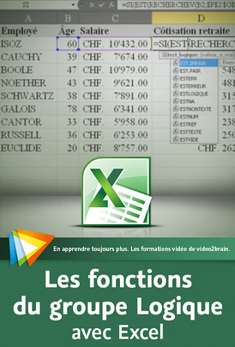 Excel : Les fonctions du groupe Logique