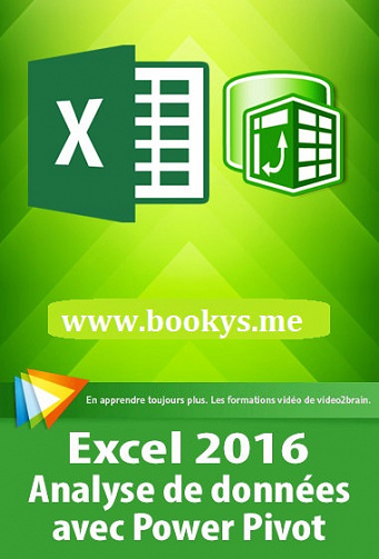 Excel 2016 : Analyse de données avec Power Pivot