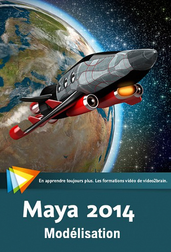 L’essentiel de Maya 2014 : 2. Modélisation