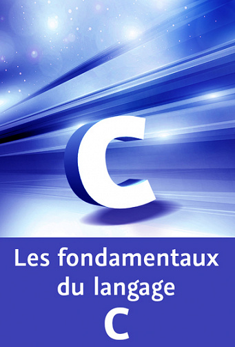 L’essentiel du langage C