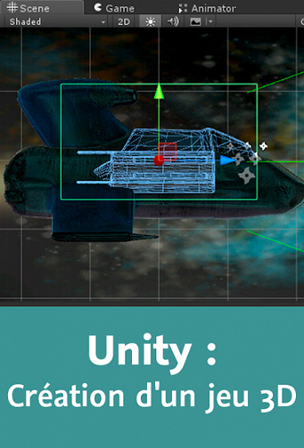 Créer un jeu 3D avec Unity