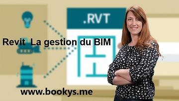Revit  La gestion du BIM