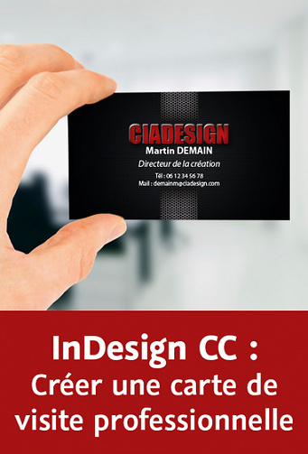 Créer une carte de visite professionnelle avec InDesign CC