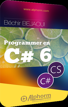 Langage CSharp 6 - Maitriser les notions avancées
