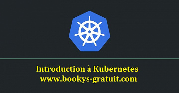 Udemy - Introduction à Kubernetes (2018)