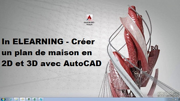 In ELEARNING - Créer un plan de maison en 2D et 3D avec AutoCAD