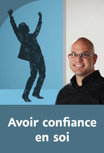 Linkeden – Avoir confiance en soi
