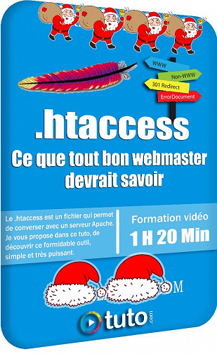 Tuto – htaccess – Ce que tout bon webmaster devrait savoir