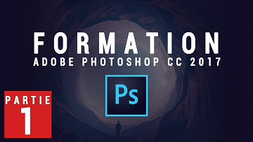 Tuto.com - Adobe Photoshop CC de A à Z - Part 1