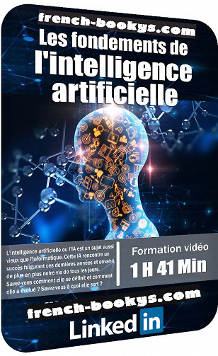 LinkedIn - Les fondements de l’intelligence artificielle (2019)