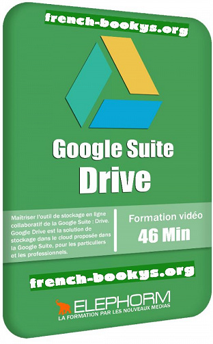 Elephorm - Google Suite - Drive