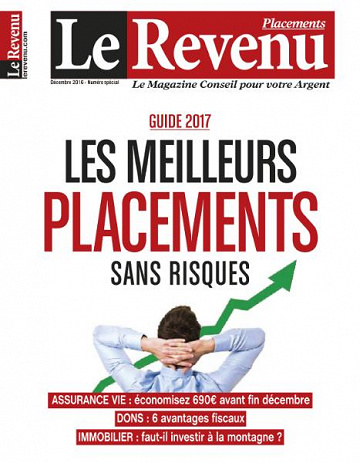 Le Revenu Placements N°167 - Décembre 2016