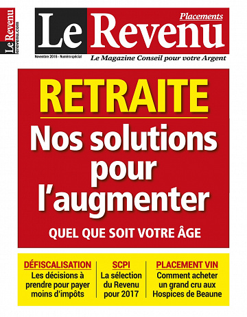 Le Revenu Placements N°233 - Novembre 2016