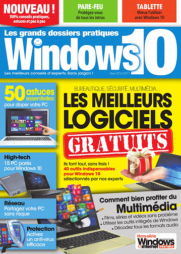 Windows & Internet Pratique Hors-Série Windows 10 - Hiver 2016-2017