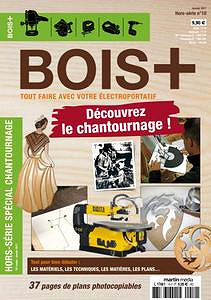 Bois+ Hors-Série Nr.10 - Janvier 2017