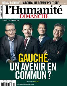 L’Humanité Dimanche - 2 au 8 Février 2017