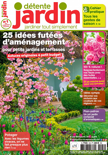 Détente Jardin N°124 - Mars/Avril 2017