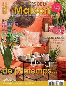 L’Univers de la Maison - Mars/Avril 2017