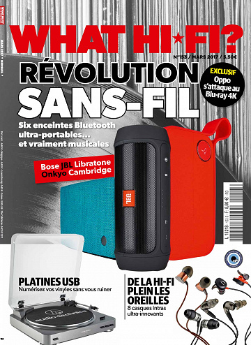 What Hi-Fi ? N°153 - Mars 2017