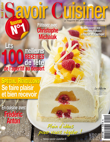 Savoir Cuisiner N°1 - Les 100 Meilleurs Recettes de Fête