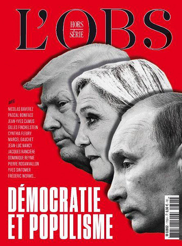 L’Obs Hors-Série - Démocratie et Populisme 2017