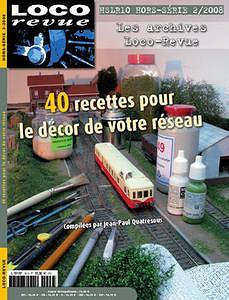 eseau40 Recettes Pour le Decor de Votre R - Loco Revue Hors-Serie №10 2008