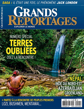Grands Reportages - Décembre 2017