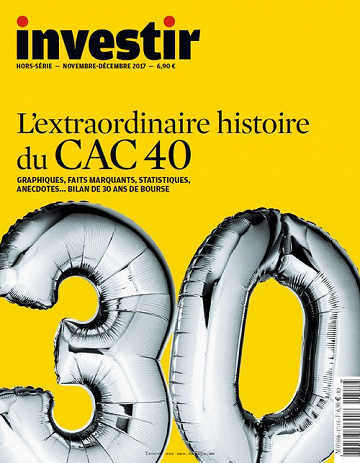 Investir - Hors-Série - Novembre-Décembre 2017